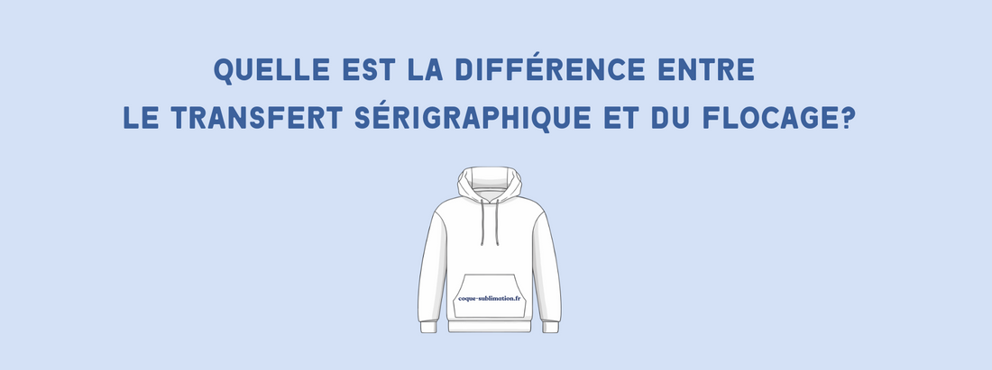 Quelle est la différence entre un transfert sérigraphique et un flocage?